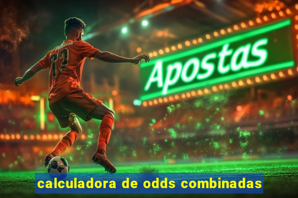 calculadora de odds combinadas